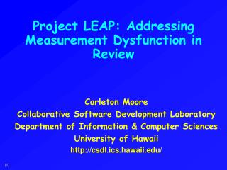 Project LEAP: Addressing Measurement Dysfunction in Review