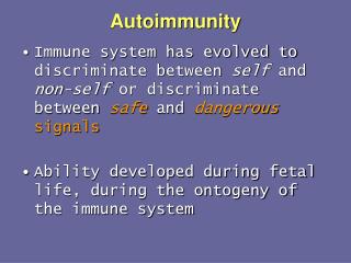 Autoimmunity