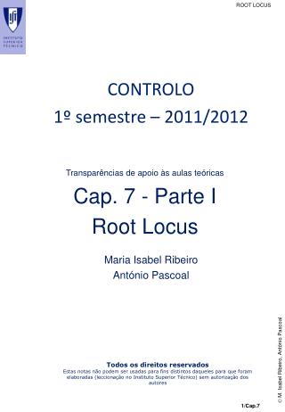 Transparências de apoio às aulas teóricas Cap. 7 - Parte I Root Locus