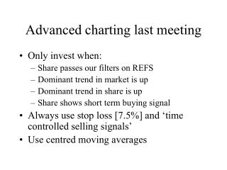 Advanced charting last meeting