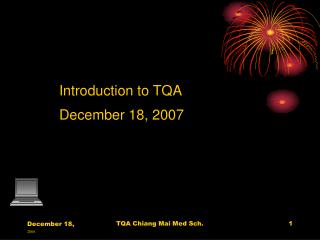 Introduction to TQA December 18, 2007