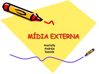 MÍDIA EXTERNA