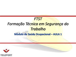 Módulo de Saúde Ocupacional – AULA 1