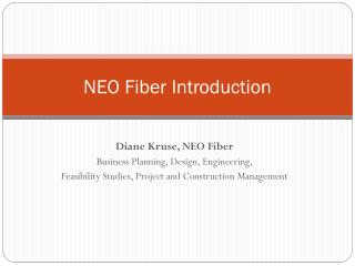 NEO Fiber Introduction