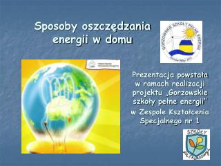 Sposoby oszczędzania energii w domu