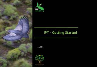 IPT – Getting Started