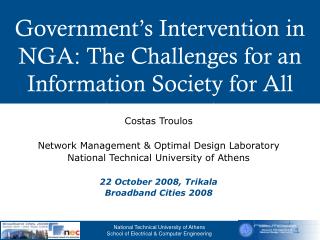 Government’s Intervention in NGA: The Challenges for an Information Society for All