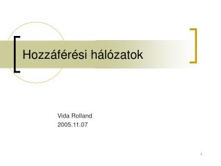 Hozzáférési hálózatok