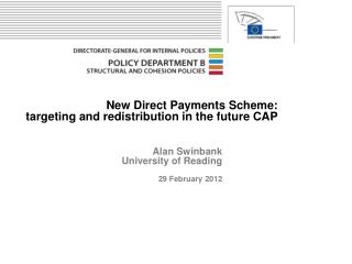 New Direct Payments Scheme: targeting and redistribution in the future CAP