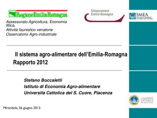 Il sistema agro-alimentare dell’Emilia-Romagna Rapporto 2012