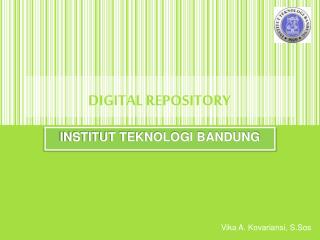 DIGITAL REPOSITORY