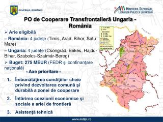 PO de Cooperare Transfrontalieră Ungaria - România
