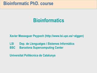 Bioinformatic PhD. course