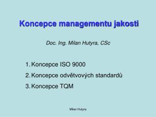 Koncepce managementu jakosti