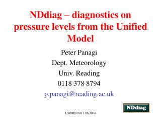 NDdiag – diagnostics on pressure levels from the Unified Model