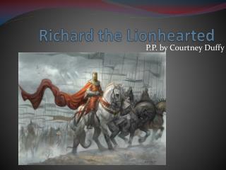 Richard the Lionhearted