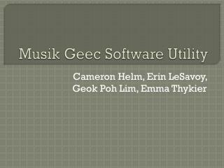 Musik Geec Software Utility