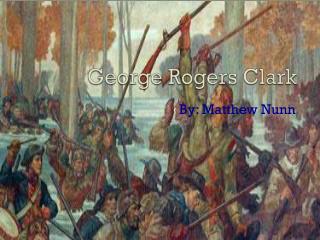 George Rogers Clark