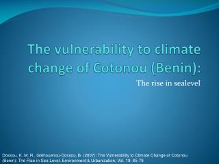 The vulnerability to climate change of Cotonou (Benin):