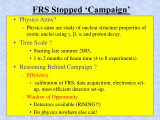 FRS Stopped ‘Campaign’