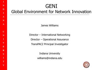 GENI Global Environment for Network Innovation