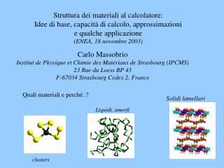 Struttura dei materiali al calcolatore: Idee di base, capacità di calcolo, approssimazioni