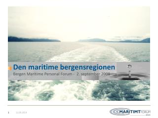 Den maritime bergensregionen