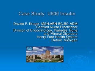 Case Study: U500 Insulin