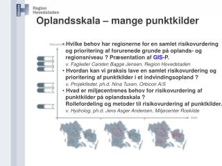 Hvilke behov har regionerne for en samlet risikovurdering