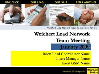 Weichert Lead Network Team Meeting January 2009