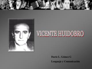 VICENTE HUIDOBRO