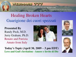 Healing Broken Hearts Guarigione dei cuori spezzati