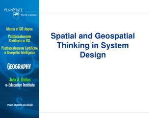 Spatial and Geospatial Thinking in System Design