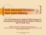 HUD Advanced Homeless Data Users Meeting