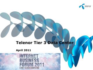 Telenor Tier 3 Data Center April 2011