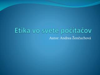 Etika vo svete počítačov