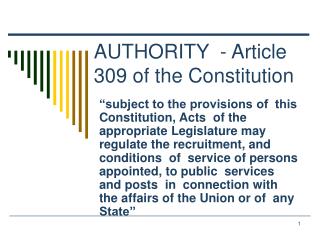 AUTHORITY - Article 309 of the Constitution