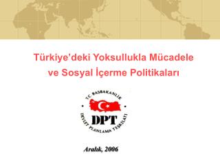 Türkiye’deki Yoksullukla Mücadele ve Sosyal İçerme Politikaları