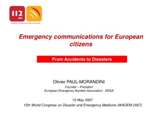 Emergency communications for European citizens