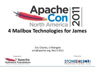 4 Mailbox Technologies for James