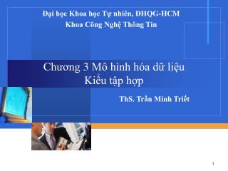 Chương 3 Mô hình hóa dữ liệu Kiểu tập hợp