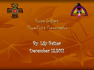 Hoopa Indians PowerPoint Presentation