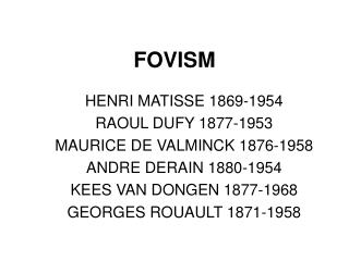 FOVISM