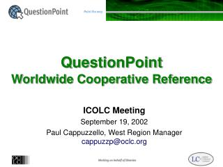 QuestionPoint Worldwide Cooperative Reference