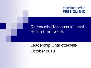 Community Response to Local Health Care Needs