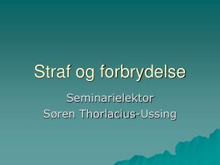 Straf og forbrydelse