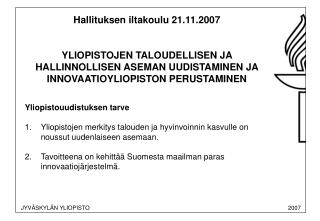 Yliopistouudistuksen tarve