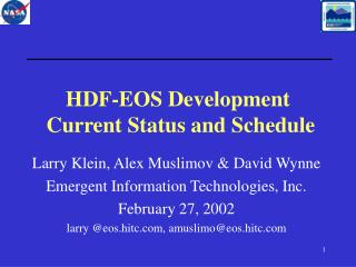 HDF-EOS Development Current Status and Schedule