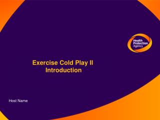 Exercise Cold Play II Introduction