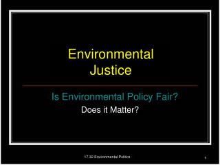 17.32 Environmental Politics